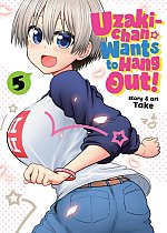 Uzaki-Chan Wants to Hang Out! Vol.  5 manga
