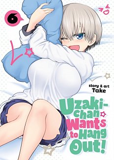 Uzaki-Chan Wants to Hang Out! Vol.  6