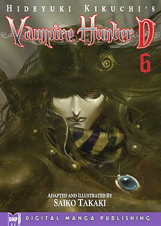 Hideyuki Kikuchi's Vampire Hunter D Vol.  6