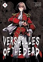 Versailles of the Dead Vol. 4 manga