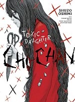Toxic Daughter: Chi-Chan manga