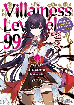 Villainess Level 99 Volume 1: I May Be the Hidden Boss But I'm Not the Demon Lord - MangaShop.ro