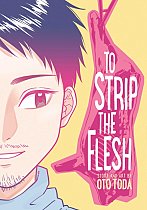 To Strip the Flesh manga