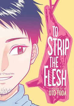 To Strip the Flesh - MangaShop.ro