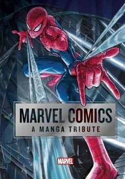 Marvel Comics: A Manga Tribute (Hardcover) manga