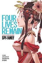 Four Lives Remain: Tatsuya Endo Before Spy X Family manga