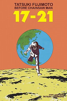 Tatsuki Fujimoto Before Chainsaw Man: 17-21 - MangaShop.ro
