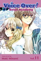 Voice Over!: Seiyu Academy Vol. 11 manga