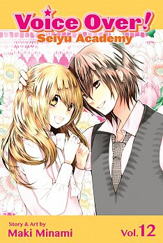 Voice Over!: Seiyu Academy Vol. 12 - MangaShop.ro