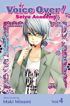 Voice Over!: Seiyu Academy Vol.  4 - MangaShop.ro