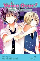 Voice Over!: Seiyu Academy Vol.  7 manga