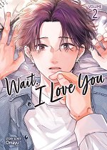 Wait, I Love You Vol. 2 manga
