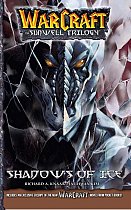 Warcraft - The Sunwell Trilogy Vol.  2 Shadows of Ice manga
