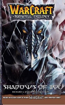 Warcraft - The Sunwell Trilogy Vol.  2 Shadows of Ice manga