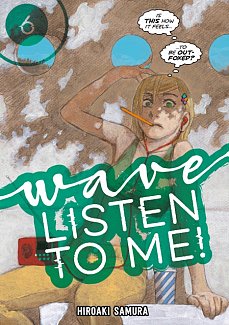 Wave, Listen to Me! Vol.  6