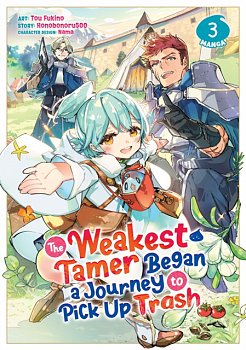 The Weakest Tamer Began a Journey to Pick Up Trash (Manga) Vol. 3 - MangaShop.ro