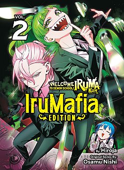 Welcome to Demon School! Iruma-kun: IruMafia Edition 2 manga