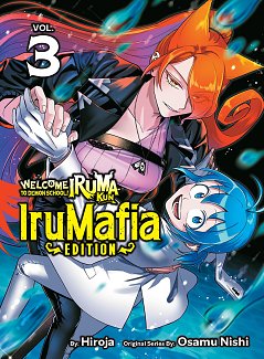 Welcome to Demon School! Iruma-kun: IruMafia Edition 3 manga