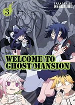 Welcome to Ghost Mansion Vol.3 manga