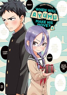 When Will Ayumu Make His Move? Vol.  4
