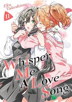 Whisper Me a Love Song 11 manga