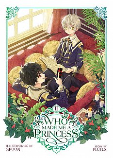 Who Made Me a Princess Vol. 2