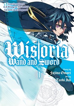 Wistoria: Wand and Sword 1 - MangaShop.ro