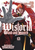 Wistoria: Wand and Sword 12 manga