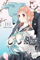 With You, Our Love Will Make It Through, Vol. 1 manga