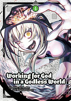 Working for God in a Godless World Vol. 4 manga