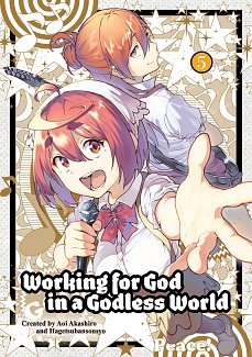 Working for God in a Godless World Vol. 5 manga