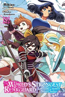 The World's Strongest Rearguard: Labyrinth Country's Novice Seeker, Vol. 9 manga