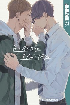 There Are Things I Can't Tell You - MangaShop.ro