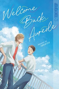 Welcome Back, Aureole - MangaShop.ro