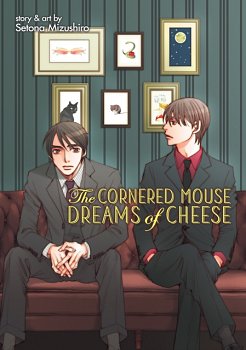 The Cornered Mouse Dreams of Cheese - MangaShop.ro