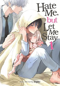 Hate Me, But Let Me Stay Vol. 1 - MangaShop.ro