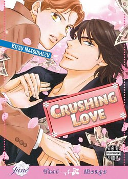 Crushing Love - MangaShop.ro