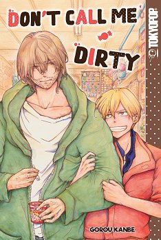 Don't Call Me Dirty manga