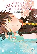 When a Magician's Pupil Smiles manga