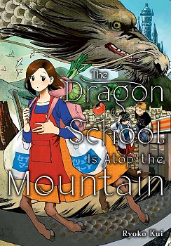 The Dragon School Is Atop the Mountain manga