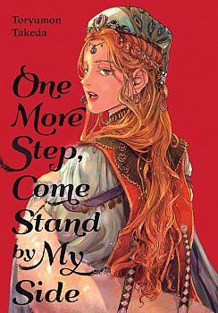 One More Step, Come Stand by My Side - MangaShop.ro