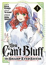 You Can't Bluff the Sharp-Eyed Sister 1 manga