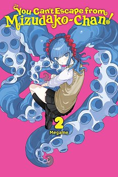 You Can't Escape from Mizudako-Chan!, Vol. 2 manga