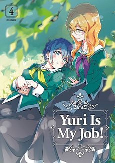 Yuri Is My Job! Vol.  4