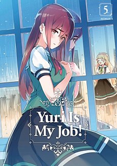 Yuri Is My Job! Vol.  5