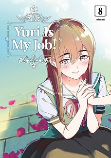 Yuri Is My Job! Vol.  8