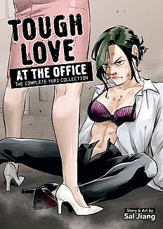 Tough Love at the Office: The Complete Yuri Collection manga