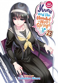 Yuuna and the Haunted Hot Springs Vol. 23 - MangaShop.ro