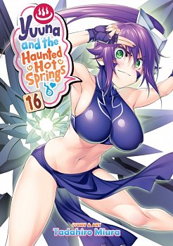 Yuuna and the Haunted Hot Springs Vol. 16 - MangaShop.ro