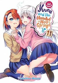 Yuuna and the Haunted Hot Springs Vol. 11 - MangaShop.ro
